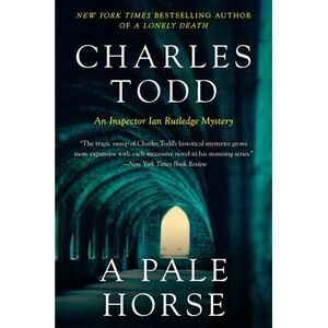 A Pale Horse -- Charles Todd